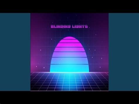 Blinding Lights - Synthpop- ja 80-luvun inspiraatiot yhdistyvät kiehtovaan retrosoundiin